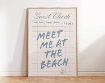 Meet Me At The Beach Guest Check Print, Trendy Coastal Wall Art, Blue Typography Poster, Beach House Decor, Ocean Wall Art, Aesthetic Decor