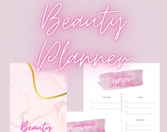 May include: A printable beauty planner with pink and gold accents. The planner includes sections for a cosmetics wish list, treatments to try, and a list of treatments to schedule.