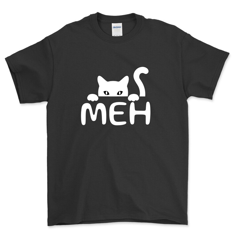 Funny Meh Cat T Shirt for Cat Lovers Cat Mom Gifts, Funny Cat Shirt ...