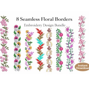 May include: An embroidery design bundle featuring eight seamless floral borders. The borders showcase various floral arrangements in colors like pink, yellow, green, and turquoise. The text "8 Seamless Floral Borders Embroidery Design Bundle" is displayed.