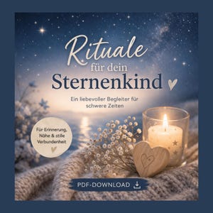 Rituals for your stillborn child (PDF) – Grief support after miscarriage | Remembering your stillborn child | Writing prompts & rituals | Instant download