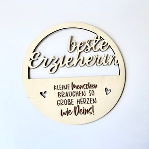 Beste Erzieherin - Aufsteller aus Holz - personalisiert - perfektes Geschenk - Ende der Kindergartzeit - Schulbeginn - Familie - Kiga