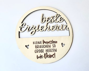 Beste Erzieherin - Aufsteller aus Holz - personalisiert - perfektes Geschenk - Ende der Kindergartzeit - Schulbeginn - Familie - Kiga