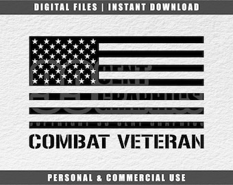 Combat Veteran American Flag SVG: Cricut, Engraving File (Digital Download)