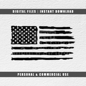 May include: A distressed black and white American flag design. The flag is a silhouette with a grunge effect. The text "DIGITAL FILES | INSTANT DOWNLOAD" appears above the flag and "PERSONAL & COMMERCIAL USE" appears below the flag.