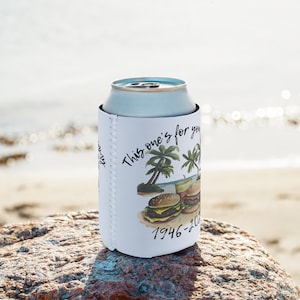 Jimmy Buffett Tribute 12 oz Can Cooler | Margaritaville Fans | Parrotheads | Gift for Music Lovers |