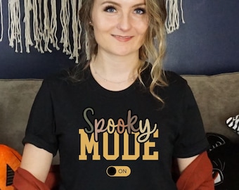 Spooky Mode Shirt, Halloween T Shirt, Halloween Party Shirts,Halloween tee, Halloween Funny Shirt,  Halloween gift, Spooky shirt, Spooky tee