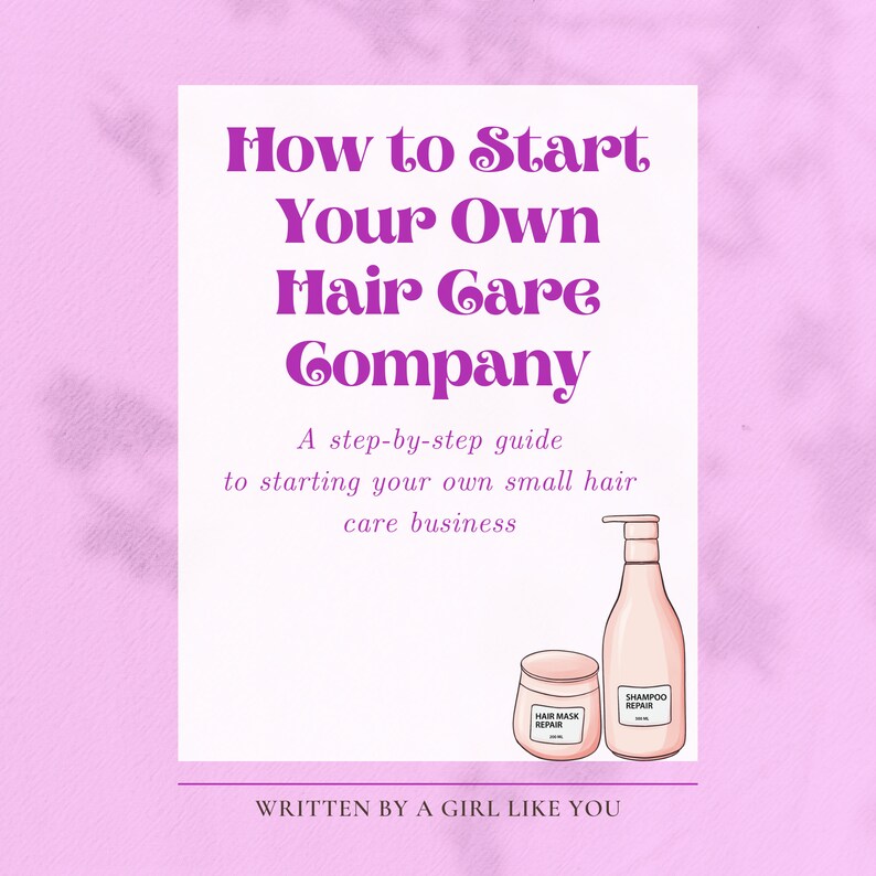 How to Start a Hair Care Business Guide EBOOK Etsy