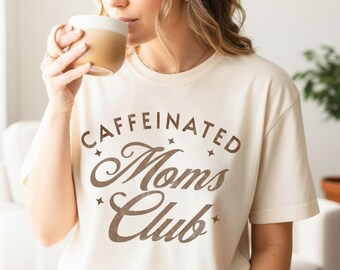 Caffeinated, Medicated, Overstimulated and Undiagnosed Moms Club T-Shirt | Funny Mom Graphic Tee