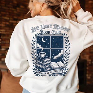 Midnight Reading Book Club Sweatshirt, Moonlit Window, Books & Tea/Coffee Late Night Readers Tee