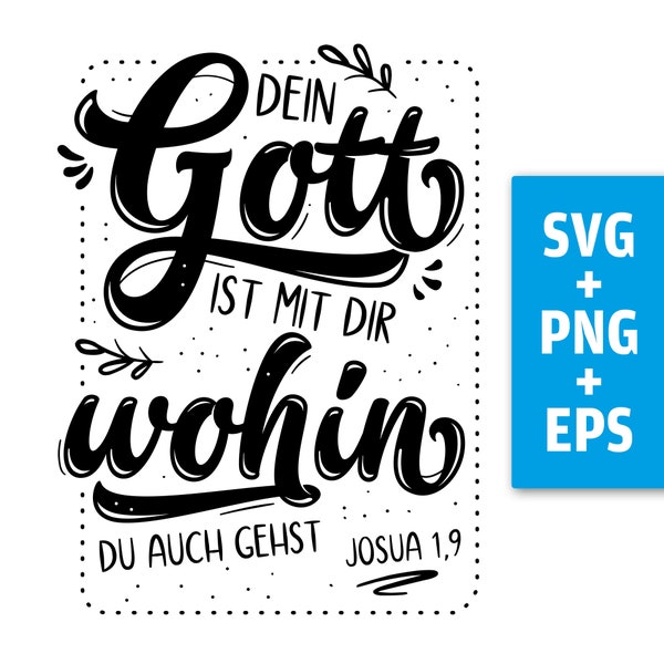 Print file, Bible verse, German, SVG EPS PNG, Christian, calligraphy, lettering, God is with you, Joshua, download