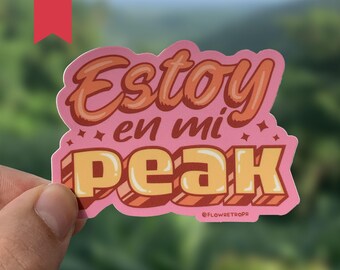Estoy En Mi Peak Matte Sticker | Bad Bunny, Puerto Rico, Reggaeton, Rauw Alejandro, Laptop, Water bottle, Fun, Cute, Cell Phone, iPhone