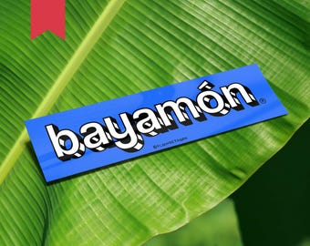 Bayamón Word Block Matte Sticker | Pueblos, Puerto Rico, Barrio, Vaqueros, Pride, Laptop, Water bottle, Gift, Patria, Cell Phone, iPhone