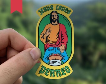 Jesus Loves Perreo Matte Sticker | Reggaeton, Bad bunny, Funny, Puerto Rico, Mexico, Laptop, Gift, Water bottle, Cell Phone, iPhone, Coqui