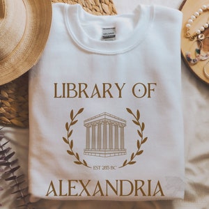 Library of Alexandria sweatshirt, dark academia crewneck, ancient egypt shirt, roman history gift, greek mythology, light academia, bookish