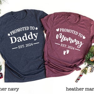 Promoted To Mommy Daddy Est 2024 Shirt, Promoted To Mommy - Daddy Shirt, Matching New Mom Dad Shirts, Pregnancy Announcement Shirts