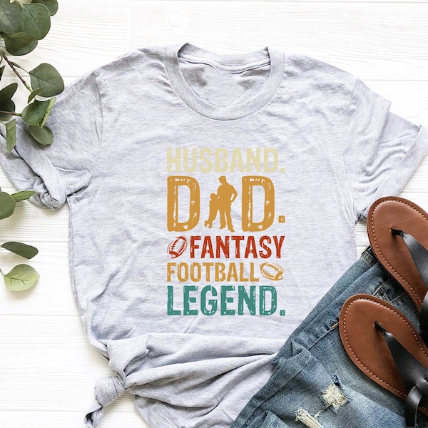 Husband Daddy Fantasy Football Legend Shirt, Gift for Dad, Gift for Fantasy Football Fan, Fantasy Football Shirt, Fantasy Football Tee