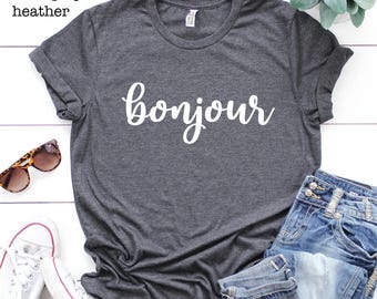 Bonjour Shirt, French Vacation Tee