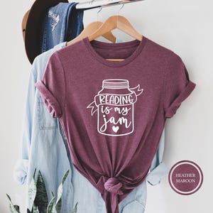 Reading Shirt, Reading Is My Jam T-Shirt, Librarian Shirt, Reading Is My Jam, Reader Gift, Book Worm Shirt, Reader Shirt, Book Lover Gift