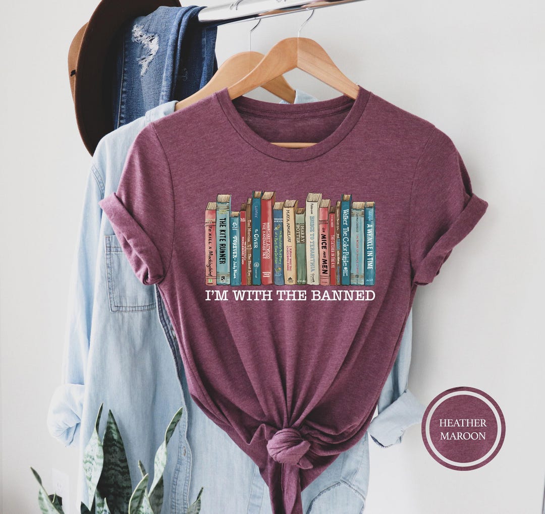 I'm With the Banned Books Shirt, Book Lover Gift - Etsy