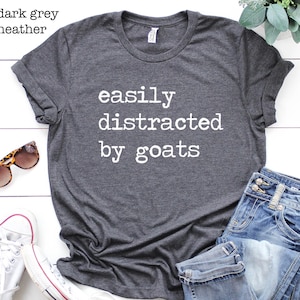 Easily Distracted By Goats T-Shirt, Funny Goat Lover Gift afbeelding 2