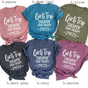 Girls Trip Shirts, Cheaper Than Therapy 2025, Girls Weekend Shirt, Girls Night Out Shirt, Girls Vacation Shirt, Besties Shirt