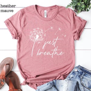 Camiseta "Just Breathe Dandelion", camiseta de meditación y yoga imagen 2