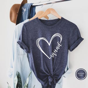 Squad Shirt, Squad Heart Shirt, Squad Shirt For Women, Gift For Squad, Bachelorette Party Tee, Drinking Squad, Team Shirt, Squad Group Shirt