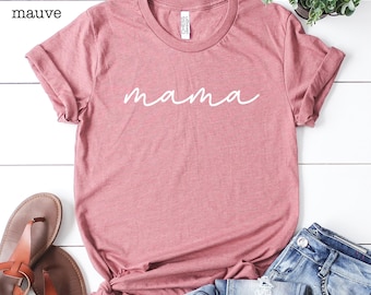 Mama Shirt, Mom Life T-Shirt, Mothers Day Gift