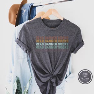 Read Banned Books Shirt, Book Lover Tee Gift