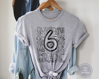 6th Grade Typography T-Shirt, Middle School Teacher Tee