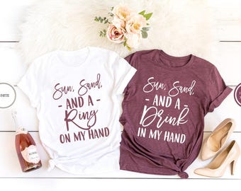 Beach Bachelorette Party Shirts, Sun Sand Drink Design
