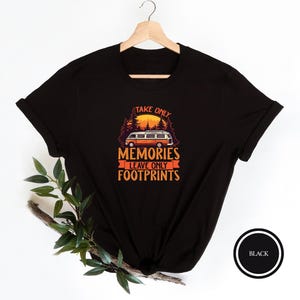 Take Only Memories Shirt, Camping Shirt, Vintage Camping T-shirt, Camper Women Tee, Outdoor shirt, Camper Gift Outfit, Camping Truck Tee