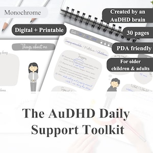 Op de afbeelding: Een digitale en printbare monochrome toolkit getiteld "The AuDHD Daily Support Toolkit". De pagina's bevatten secties voor "Things about me" en "Triggers". De toolkit is ontworpen voor oudere kinderen en volwassenen, met 30 pagina's.