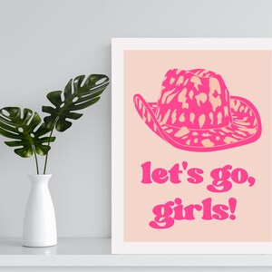 Let&#39;s Go Girls Digital Art