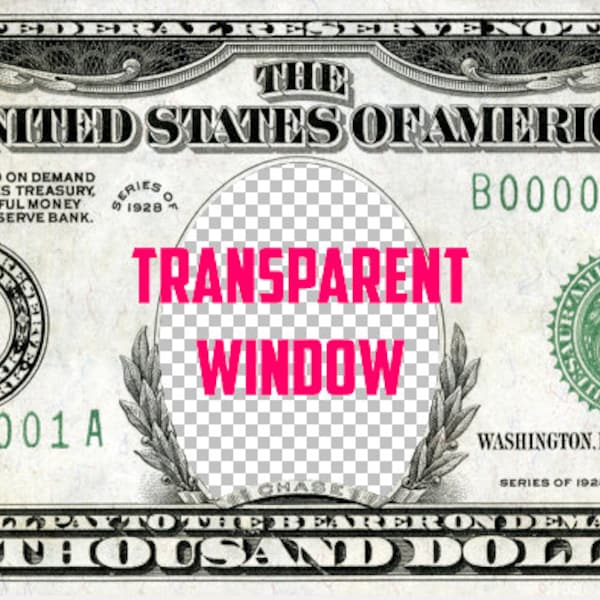 customizable 10 thousand dollar bill, put your own image, it has a transparent area so you can include your personal image, instant download