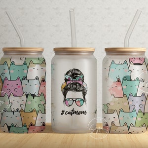 Cat Mom, 16 oz Libbey Glasdose Tumbler Sublimationsdruck PNG, Muttertagsgeschenk, Katzensublimation Wrap png, Geschenk für Katzenliebhaber