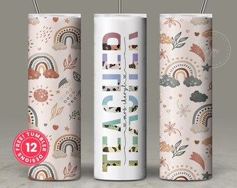 Teacher Tumbler Wrap PNG, Add Teacher Name, Boho Design, Rainbow Design, Seamless Sublimation Designs Downloads, 20 oz Skinny Tumbler Design