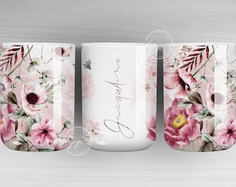 Floral Mug Wrap, Add Your Name Mug Design, Flower Sublimation Wrap, 11 & 15 Oz Mug Cricut Press Sublimation Wrap, Mug Gift Idea,  mug png