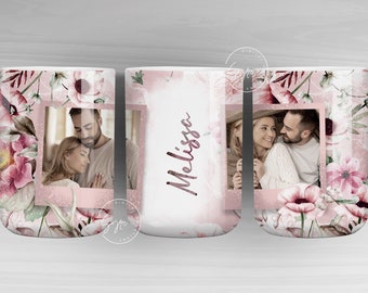 Floral Photo Mug, Add Your Name, Picture Frame Mug, Floral Mug PNG, Watercolor Flower Mug, 11 & 15 Oz Mug Sublimation Wrap, Digital File