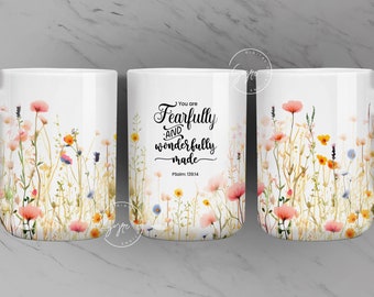 Motivational Christian Mug Wrap, Wildflower Mug png, Bible Verse Mug Wrap, Faith Png Designs, 11 & 15 Oz Mug Press Sublimation, Digital File