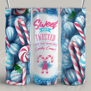Christmas Tumbler Wrap, Candy Cane Tumbler, Sweet But Twisted PNG, Gift for Christmas Holiday, Skinny Tumbler Sublimation wrap 20 oz PNG