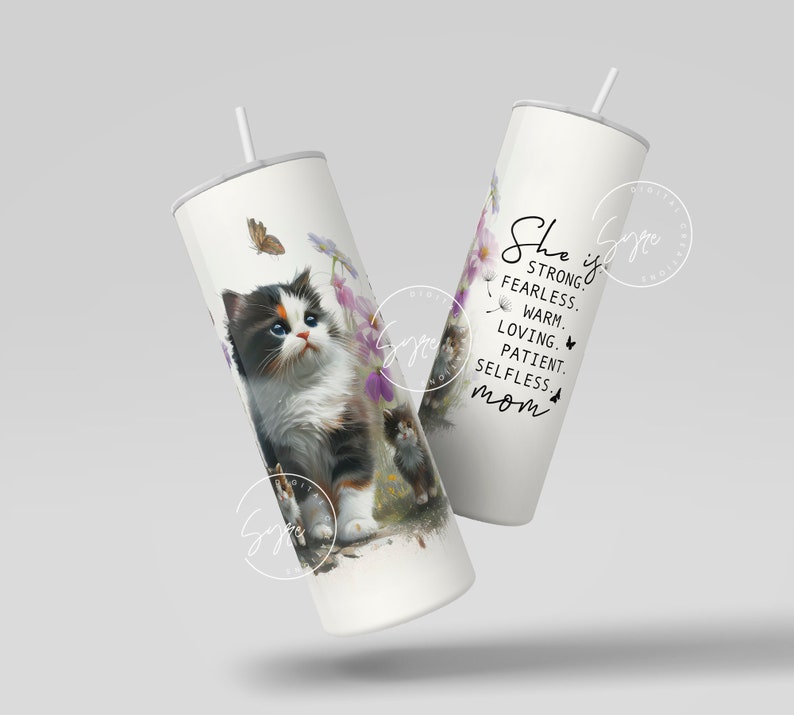 Cat Mom Tumbler, Gift for Cat Lover, Mothers Day Cat Mama Quote Floral Tumbler, 20oz Skinny Tumbler Sublimation, She Is Strong, Digital File image 4