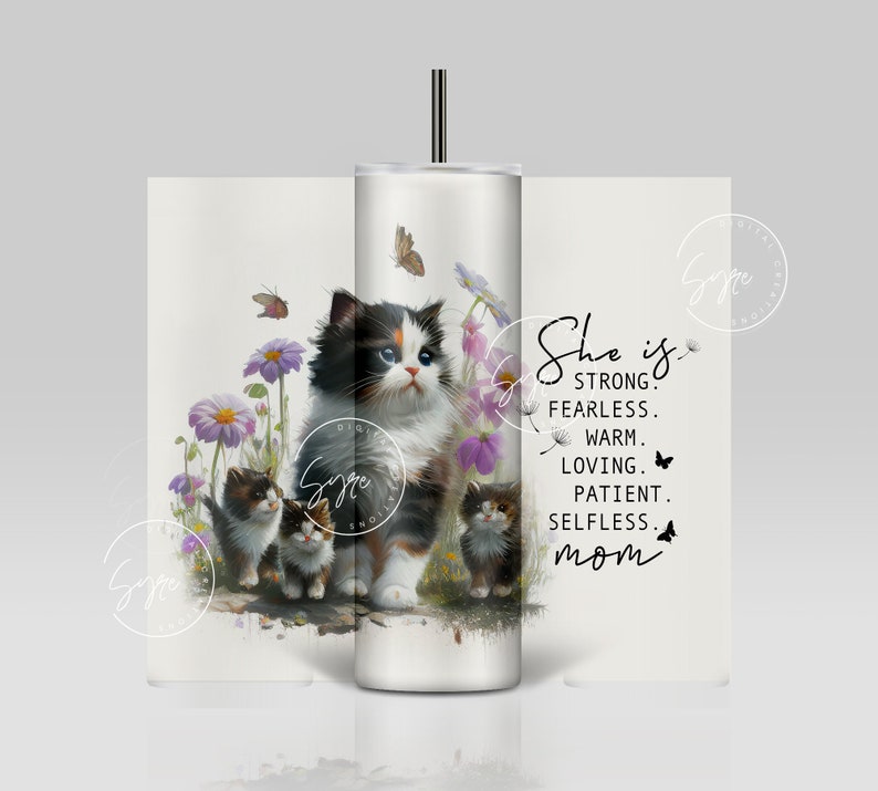 Cat Mom Tumbler, Gift for Cat Lover, Mothers Day Cat Mama Quote Floral Tumbler, 20oz Skinny Tumbler Sublimation, She Is Strong, Digital File image 3