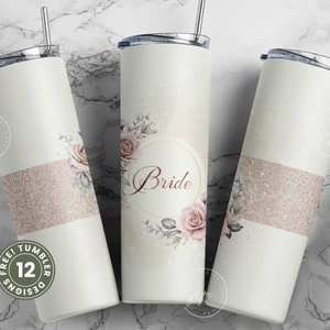 Bride tumbler wrap PNG, Wedding Tumbler, Bachelorette Party, Flowers, Boho, Bridal, Blush, Glitter, Floral 20 oz Skinny Tumbler Sublimation