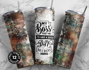 Sarcastic Quote Tumbler Wrap, 20 oz Skinny Tumbler, Seamless Sublimation Wrap, Funny Quote Tumbler, Funny Sarcastic PNG, Digital Download