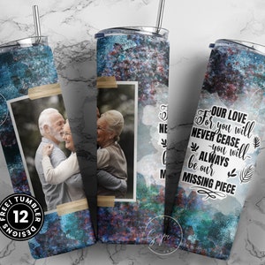 Memorial Tumbler Png Wrap, Our Love For You, Memorial Gift, Memorial Tumbler With Picture, Memorial Cup, 20 oz Skinny Sublimation Wrap