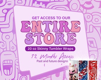 Entire Store Bundle Tumbler, 20 oz Skinny Tumbler Sublimation Design, All Present and Future Designs, Google Drive Access, Digital Download