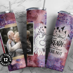Memorial Tumbler Png Wrap, Your Wings Were Ready, Memorial Gift, Memorial Tumbler With Picture, Memorial Cup, 20oz Skinny Sublimation Wrap