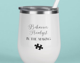 BCBA / Behaviour analytiker Chill Wein Tumbler